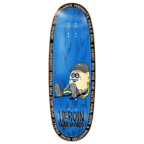 Heroin Pauls Egg Deck (10.4")