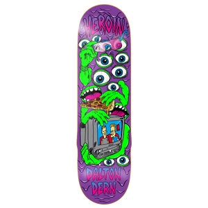Heroin Dalton Dern Mutate or Die Deck - 8.75