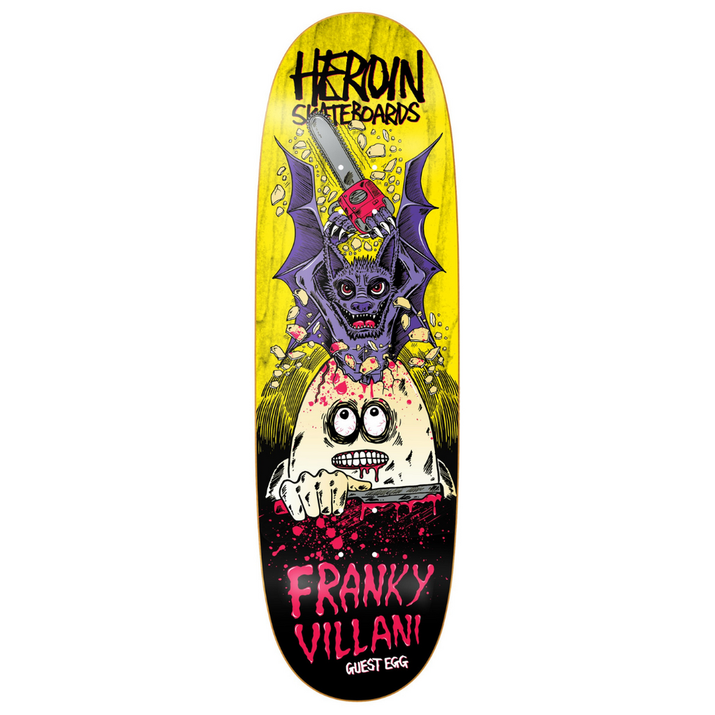 Heroin Franky Villani Guest Egg Deck - 9.5