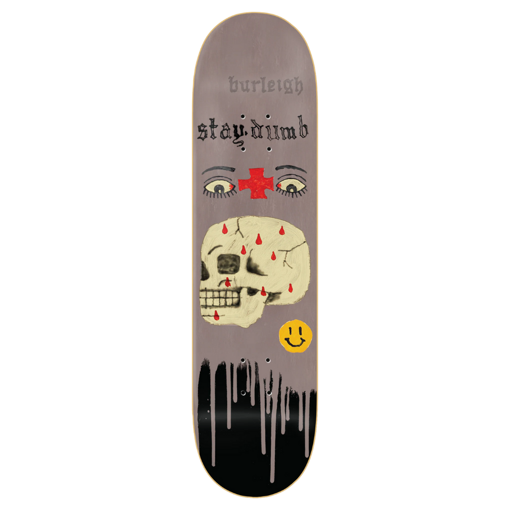 Zero Burleigh Stay Dumb Deck - 8.25